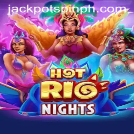 Experience the Thrills of HotRioNights with Jackpot Spin Login