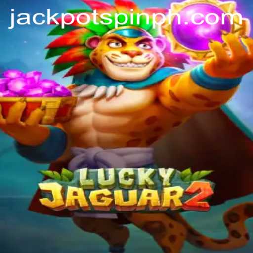 Exploring Luckyjaguar2: The Ultimate Guide to Jackpot Spin Login