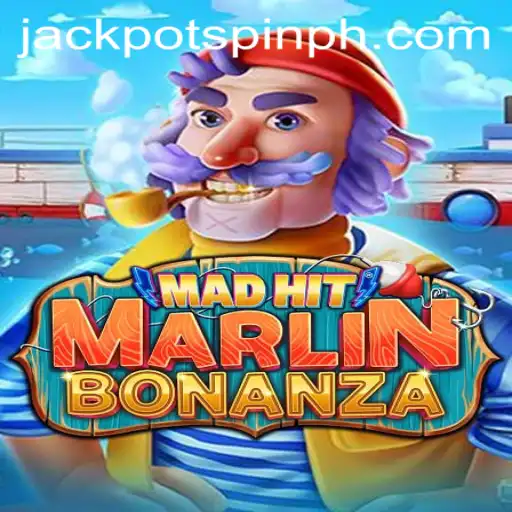 Discover the Excitement of MadHitMarlinBonanza: Dive into Jackpot Spin Login