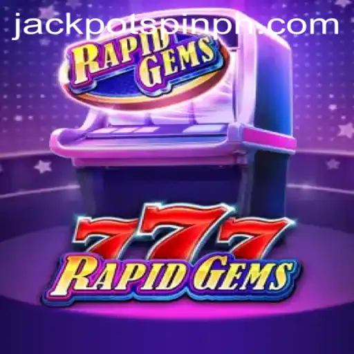 Exploring the Exciting World of RapidGems777: Unveiling the Jackpot Spin Login